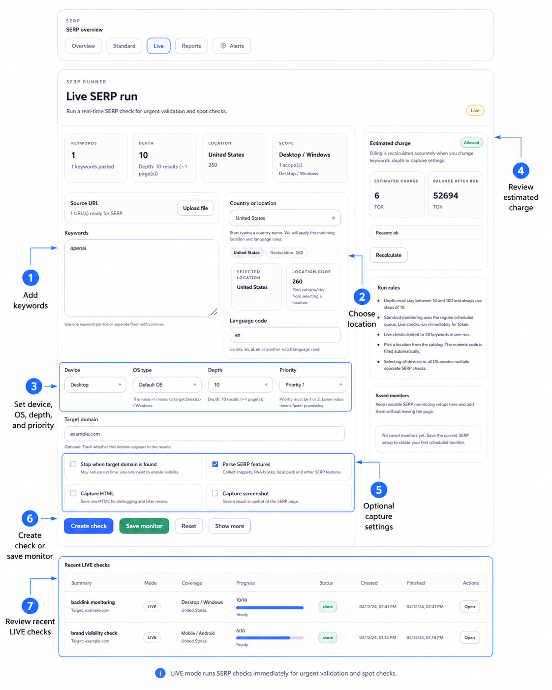 Annotated Live SERP run screen showing keyword setup location estimated charge capture options and recent checks in SEOMER